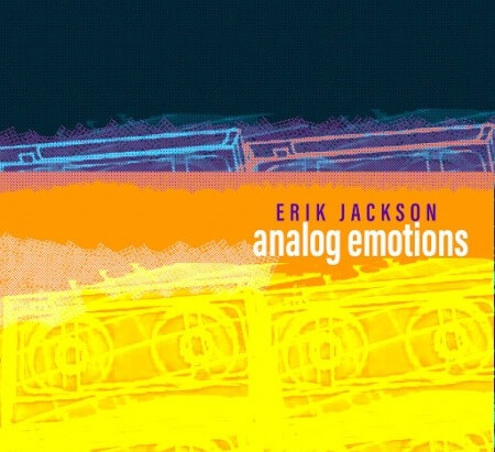 Erik Jackson Analog Emotions WAV